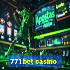 771 bet casino